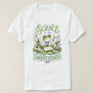 T-shirt La science est ma grenouille superpuissante scient
