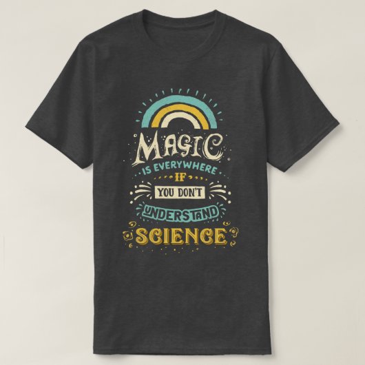T-shirt La science est magique (Design devant)