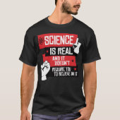 T-SHIRT LA SCIENCE EST RÉELLE (Devant)