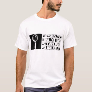 T-shirt La Science légale survivent