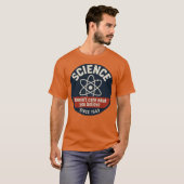 T-shirt La science ne se soucie pas de ce que vous croyez (Devant entier)