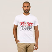 T-shirt La Science n'est pas une conspiration libérale (Devant entier)