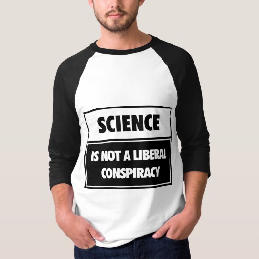 T-shirt La Science n'est pas une conspiration libérale (Devant)