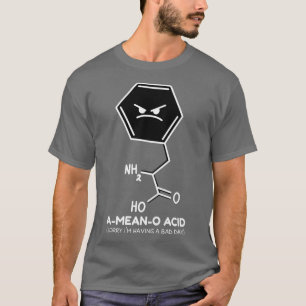 T-shirt La science plaisante A-Mean-O Acid Science Lover G
