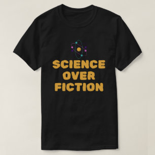 T-shirt La science plutôt que la fiction