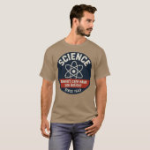 T-shirt La science se fiche de ce que vous croyez (Devant entier)