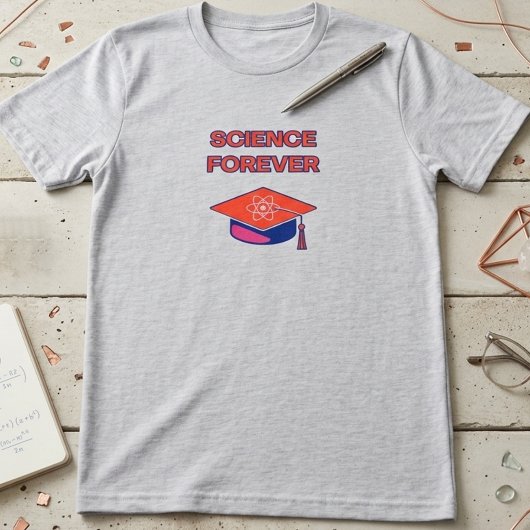 T-shirt La science, une passion éternelle pour la découver