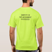 T-SHIRT LA SÉCURITÉ N'EST PAS UN ACCIDENT !!!!!!!!!!!!!!! (Dos)