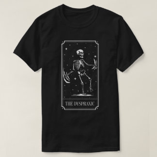T-shirt La sensibilisation à la carte de tarot dyspraxique