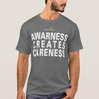T-shirt La sensibilisation crée de la prudence