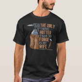 T-shirt La Seule Chose Plus Difficile Que Forge Blacksmith (Devant)