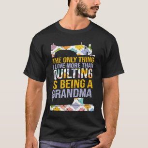 T-shirt La Seule Chose Que J'Aime Le Plus Que La Caille Es