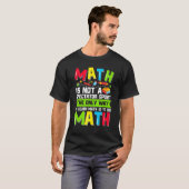 T-shirt La Seule Façon D'Apprendre Les Maths Est De Faire (Devant entier)