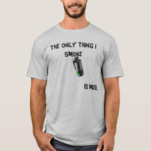 T-shirt La seule fumée de la chose I, est mi…