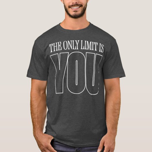 T-shirt La seule limite c'est vous (Devant)