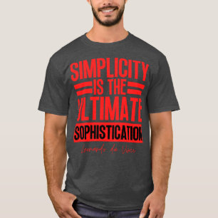 T-shirt La simplicité est l'ultime sophistication Leonardo