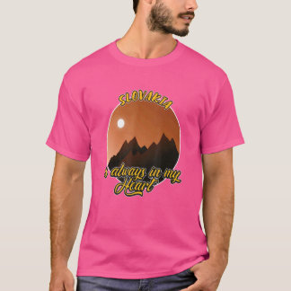 T-shirt La Slovaquie Est Toujours Dans Mon Coeur