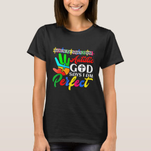 T-shirt La Société de l'autisme dit que je suis autiste, D