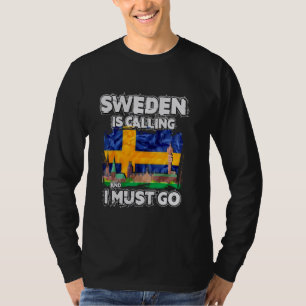 T-shirt La Suède Appelle Et Je Dois Y Aller
