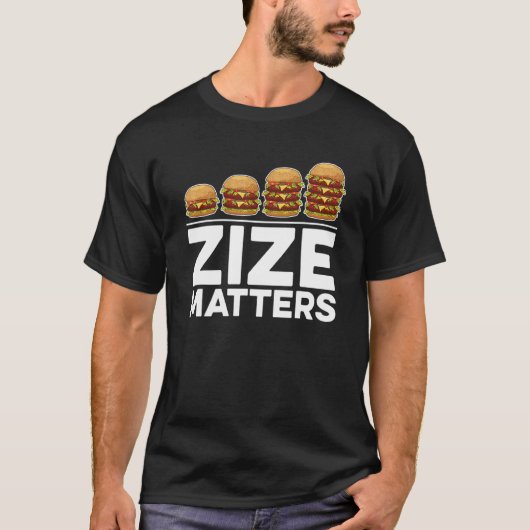 T-shirt La taille compte pour hamburger (Devant)