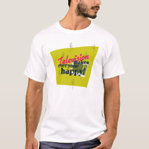 T-shirt La Télévision Rend Tout Le Monde Heureux ! Réco