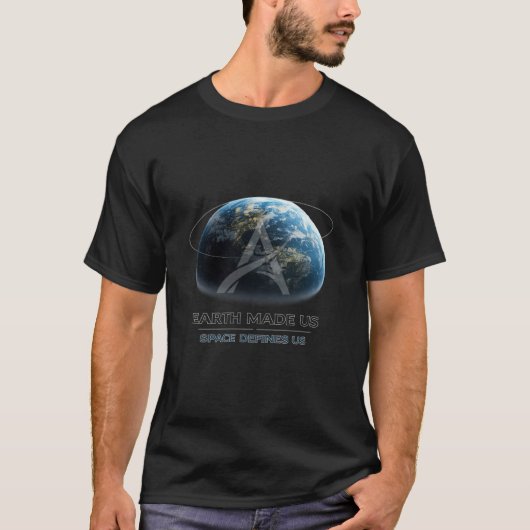 T-shirt La Terre nous a faits / L'espace nous définit (Devant)