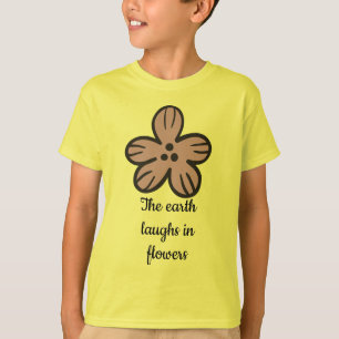 T-shirt La Terre rit en fleurs" Citation florale mignonne