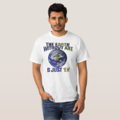 T-shirt La Terre sans art (Devant entier)