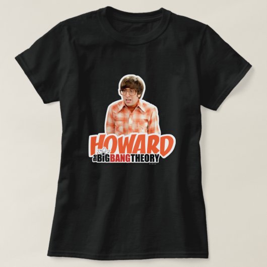 T-shirt La théorie du Big Bang | Howard (Design devant)