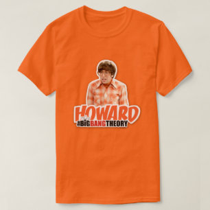 T-shirt La théorie du Big Bang   Howard