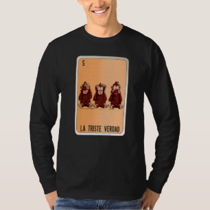 T-shirt La Triste Verdad Mexicaine Lotterie Cartes de Bing