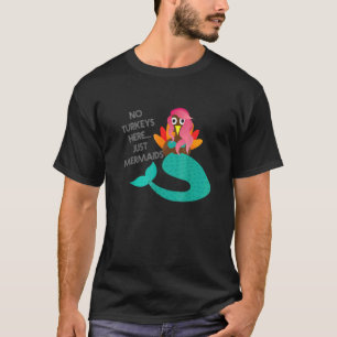 T-shirt La Turquie déguise l'action de grâce de la sirène