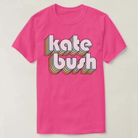 T-shirt La typographie arc-en-ciel rétro de Kate Bush (Design devant)