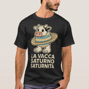 T-shirt La Vacca Saturno Saturnita Drôle de Brainrot Itali