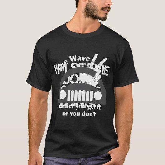 T-shirt La Vague, Soit Vous L'Obtenez, Soit Vous Ne L'Obte (Devant)