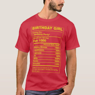 T-shirt La valeur nutritive Fille d'anniversaire