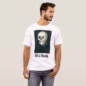 T-shirt la vanité, toute est vanité (Devant entier)