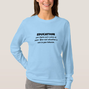 T-shirt La véritable signification de l'éducation au-delà