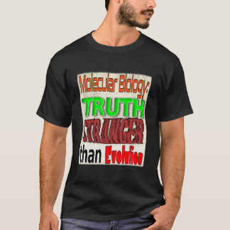 T-shirt La vérité est plus étrange que l'évolution