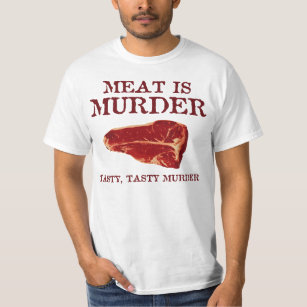 T-shirt La viande est meurtre savoureux