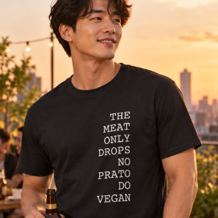 T-shirt La viande seule ne tombe pas dans l'assiette du vé