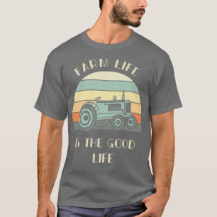 T-shirt La Vie Agricole Est Le Bon Vie Tracteur Lover Don
