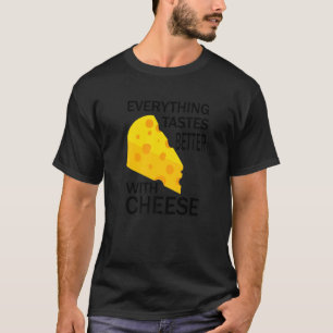 T-shirt La vie avec fromage Citation ironique Nourriture F