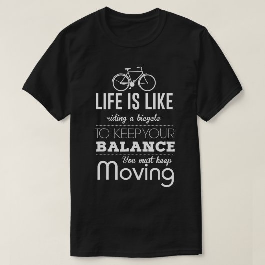T-shirt La Vie, C'Est Comme Faire Un Vélo (Design devant)