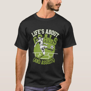T-shirt La vie, c'est des objectifs et aide à un citation