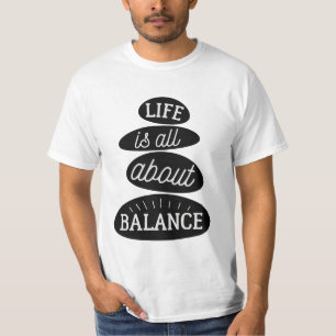 T-shirt La Vie, c'est l'équilibre  Devis motivant
