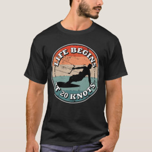 T-shirt La Vie Commence À 20 Knots Kitesurfing Kite Surfer