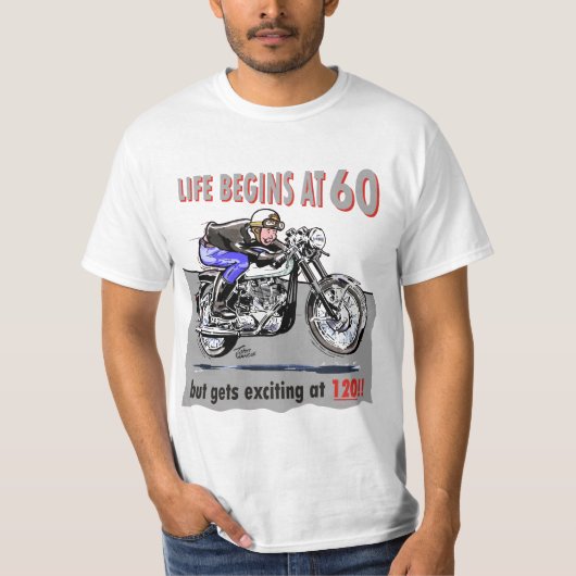 T-shirt La vie commence à 60, mais devient passionnante à (Devant)