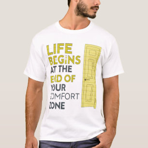 T-shirt La vie commence à la fin de votre zone de confort