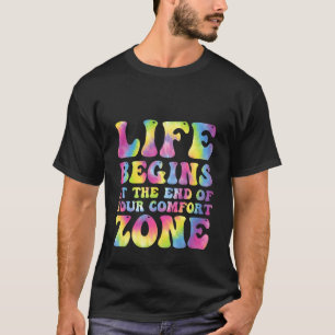 T-shirt La vie commence zone de confort Motivation Inspira